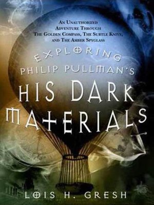cover image of Exploring Philip Pullman's His Dark Materials